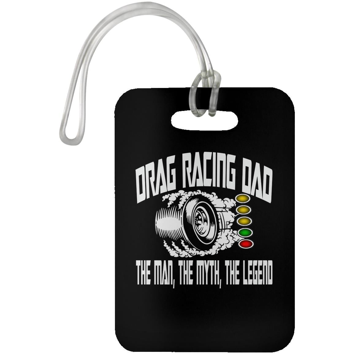Drag Racing Dad Luggage Bag Tag