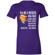 You're A Fantastic Drag Racer Women's T-Shirts