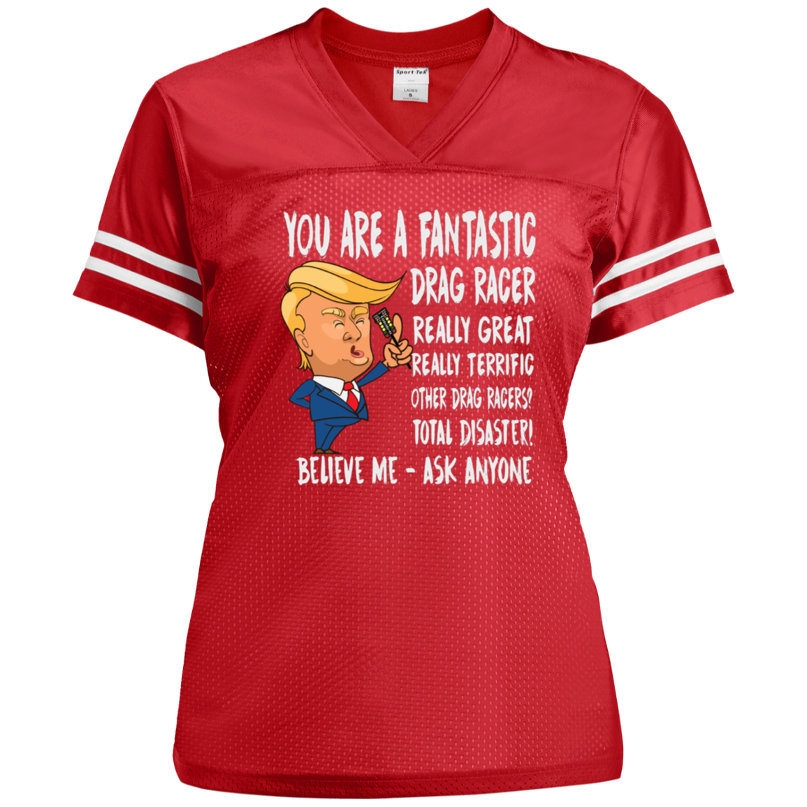 You're A Fantastic Drag Racer Women's T-Shirts