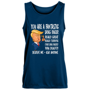 You're A Fantastic Drag Racer Women's Tank Tops