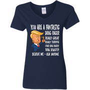 You're A Fantastic Drag Racer Women's V-Neck T-Shirts