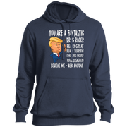 You're A Fantastic Drag Racer Tall Pullover Hoodie