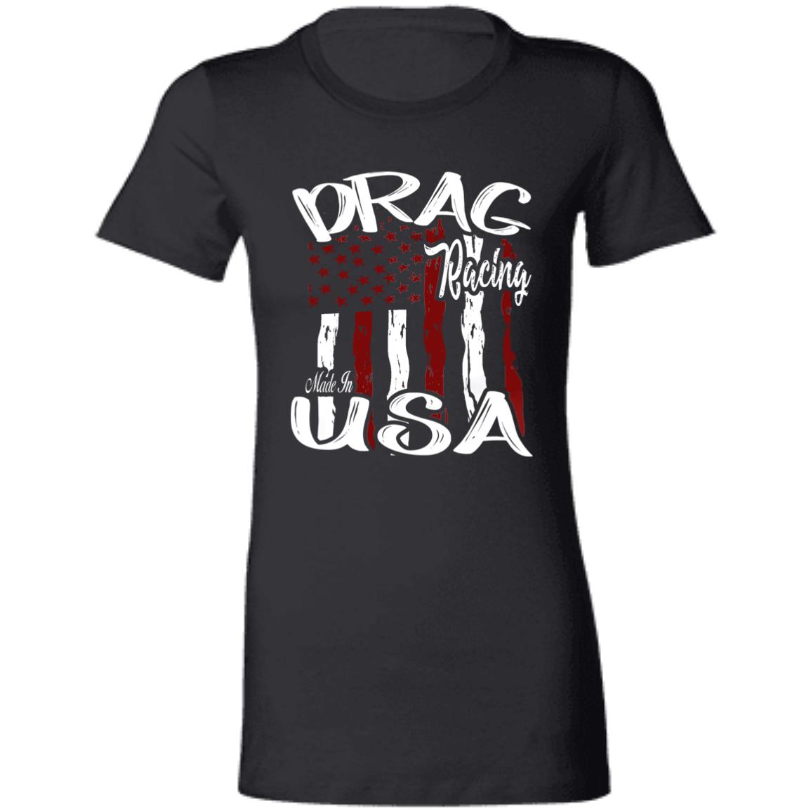 Drag Racing Made In USA Ladies' Favorite T-Shirt