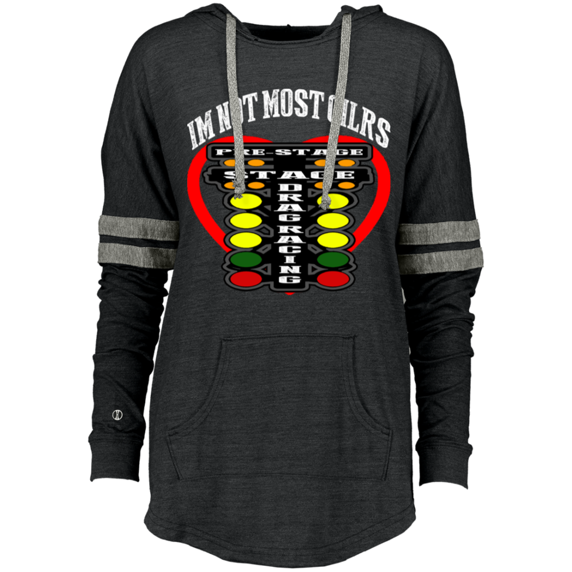 I'm Not Most Girls Drag Racing Ladies Hooded Low Key Pullover
