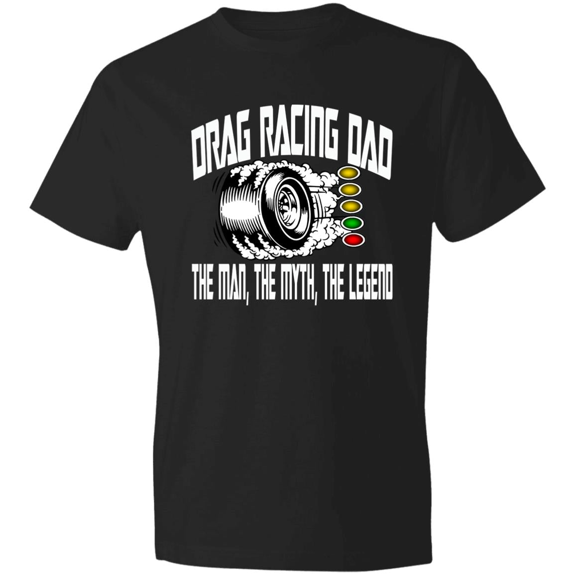 Drag Racing Dad Lightweight T-Shirt 4.5 oz