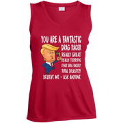 You're A Fantastic Drag Racer Women's Tank Tops