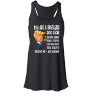 You're A Fantastic Drag Racer Women's Tank Tops