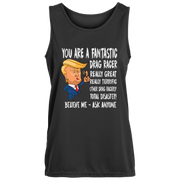 You're A Fantastic Drag Racer Women's Tank Tops