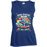 Drag Racing Mom Just Like Other Moms Tank Tops