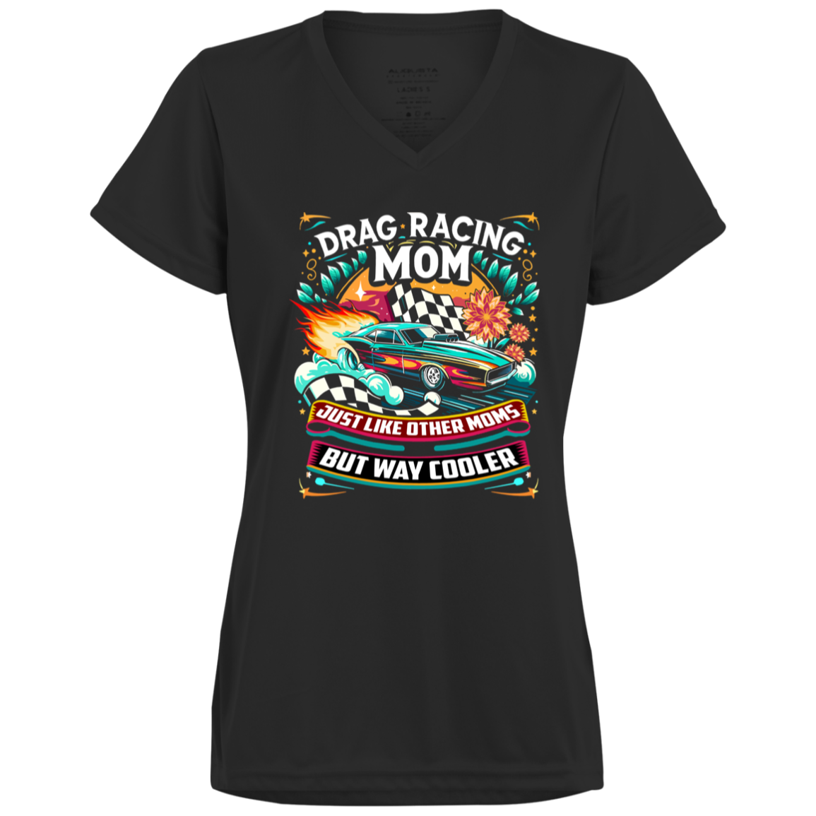 Drag Racing Mom Just Like Other Moms V-Neck t-Shirts