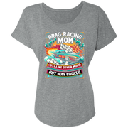 Drag Racing Mom Just Like Other Moms T-Shirts