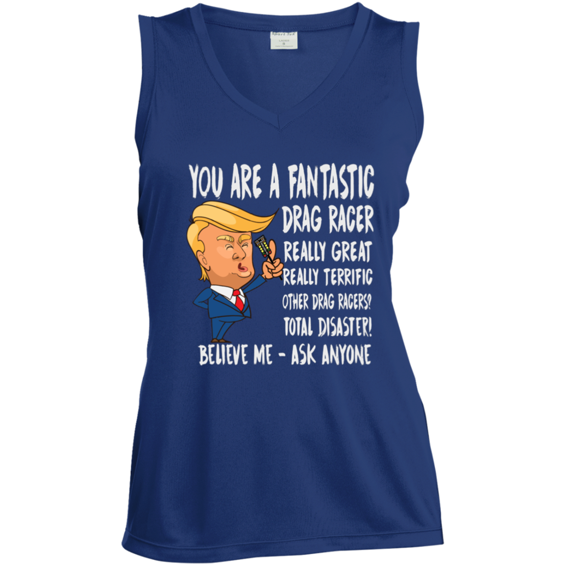 You're A Fantastic Drag Racer Women's Tank Tops
