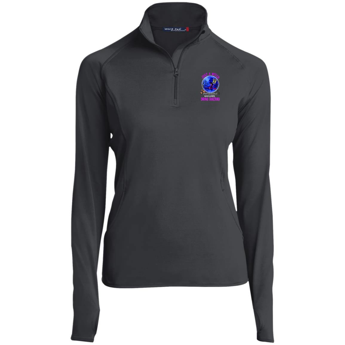 Just A Witch Who Loves Drag Racing Ladies' 1/2 Zip Performance Pullover