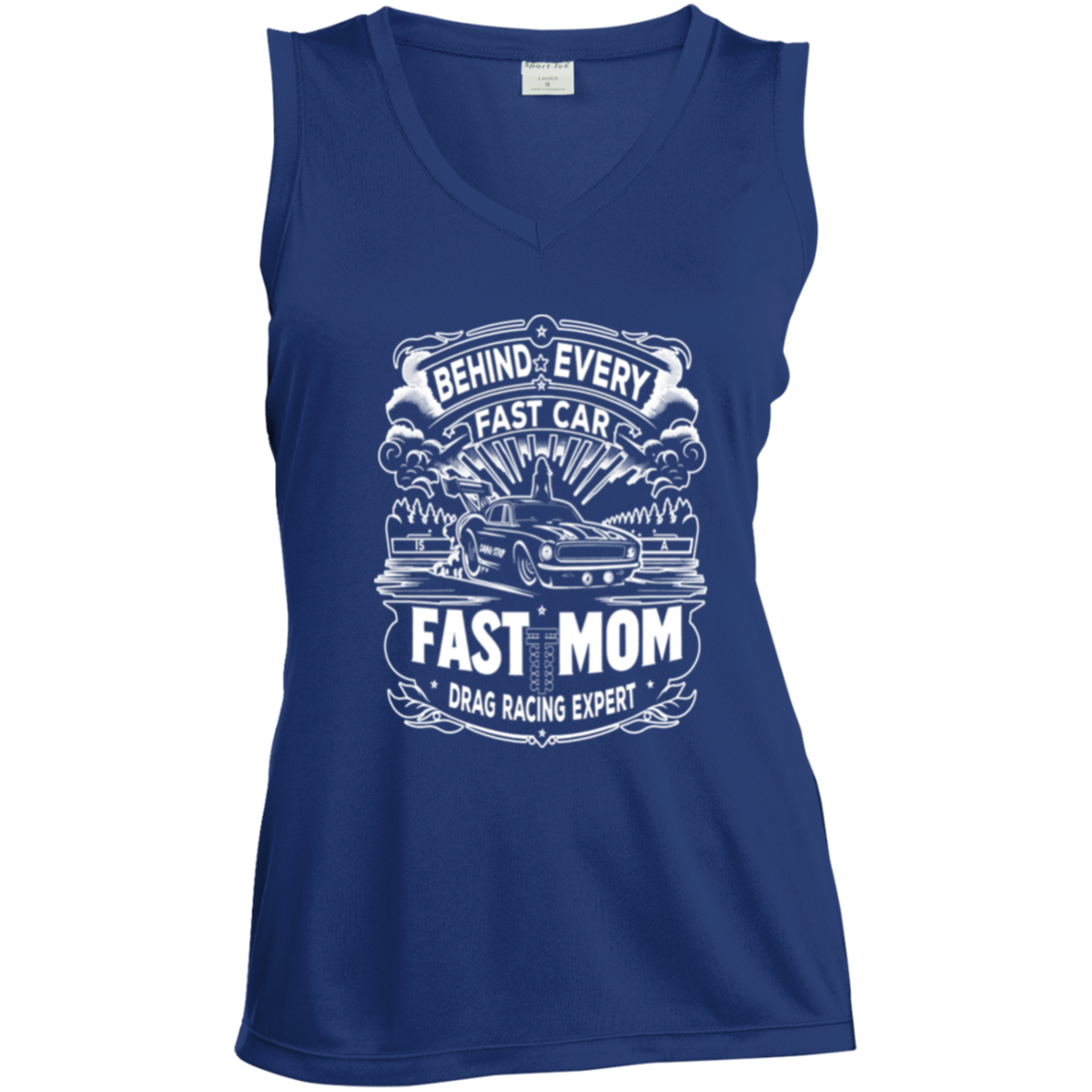 Behind Every Fast Car is a Fast Mom Drag Racing Expert Tank Tops