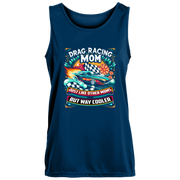 Drag Racing Mom Just Like Other Moms Tank Tops