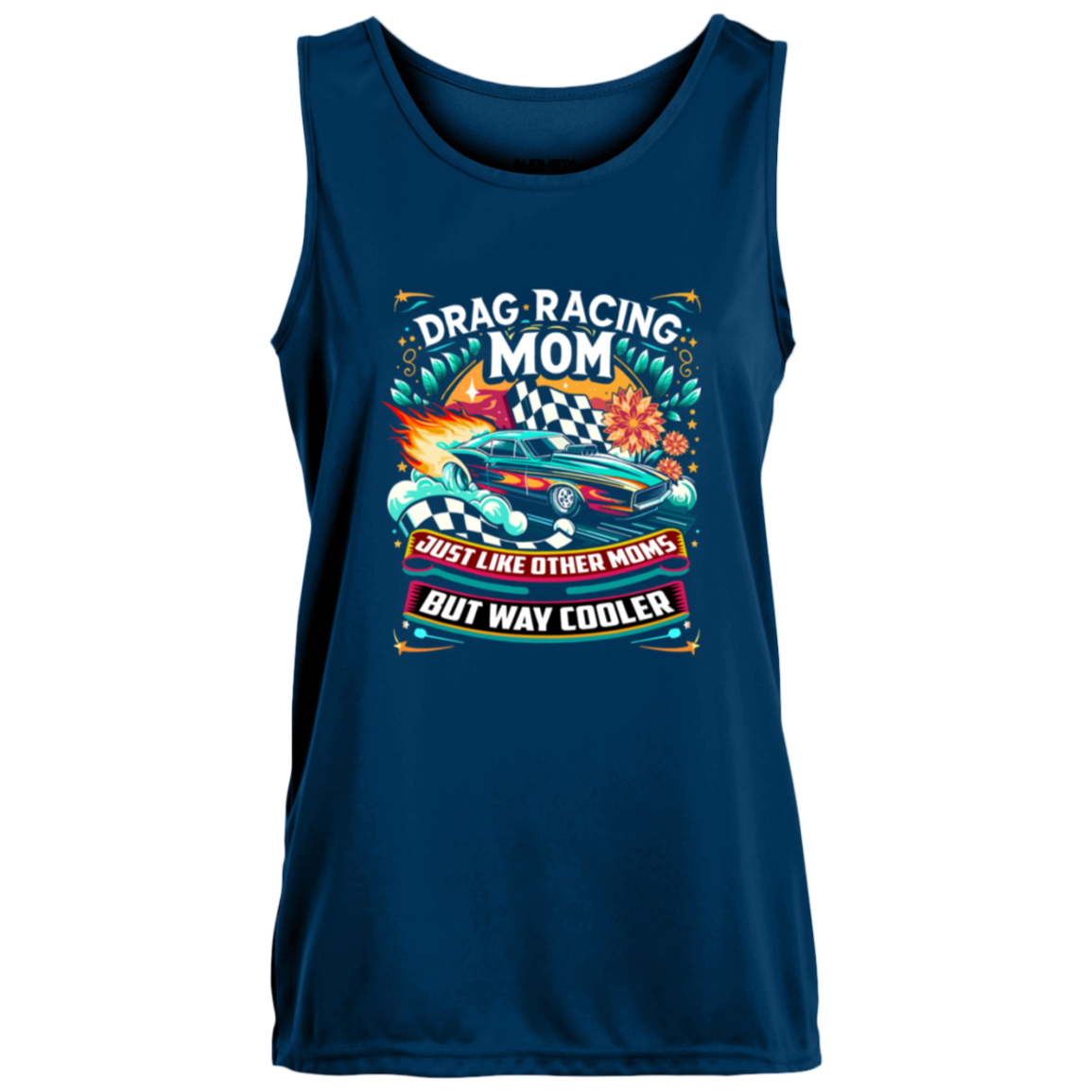 Drag Racing Mom Just Like Other Moms Tank Tops