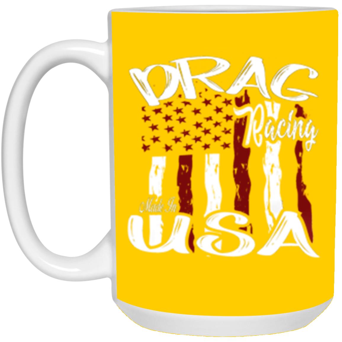 Drag Racing Made In USA 15 oz. White Mug