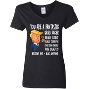 You're A Fantastic Drag Racer Women's V-Neck T-Shirts