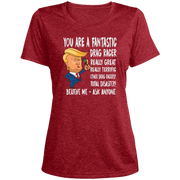 You're A Fantastic Drag Racer Women's T-Shirts