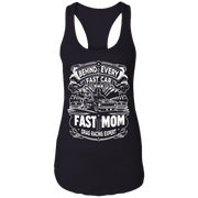 Behind Every Fast Car is a Fast Mom Drag Racing Expert Tank Tops
