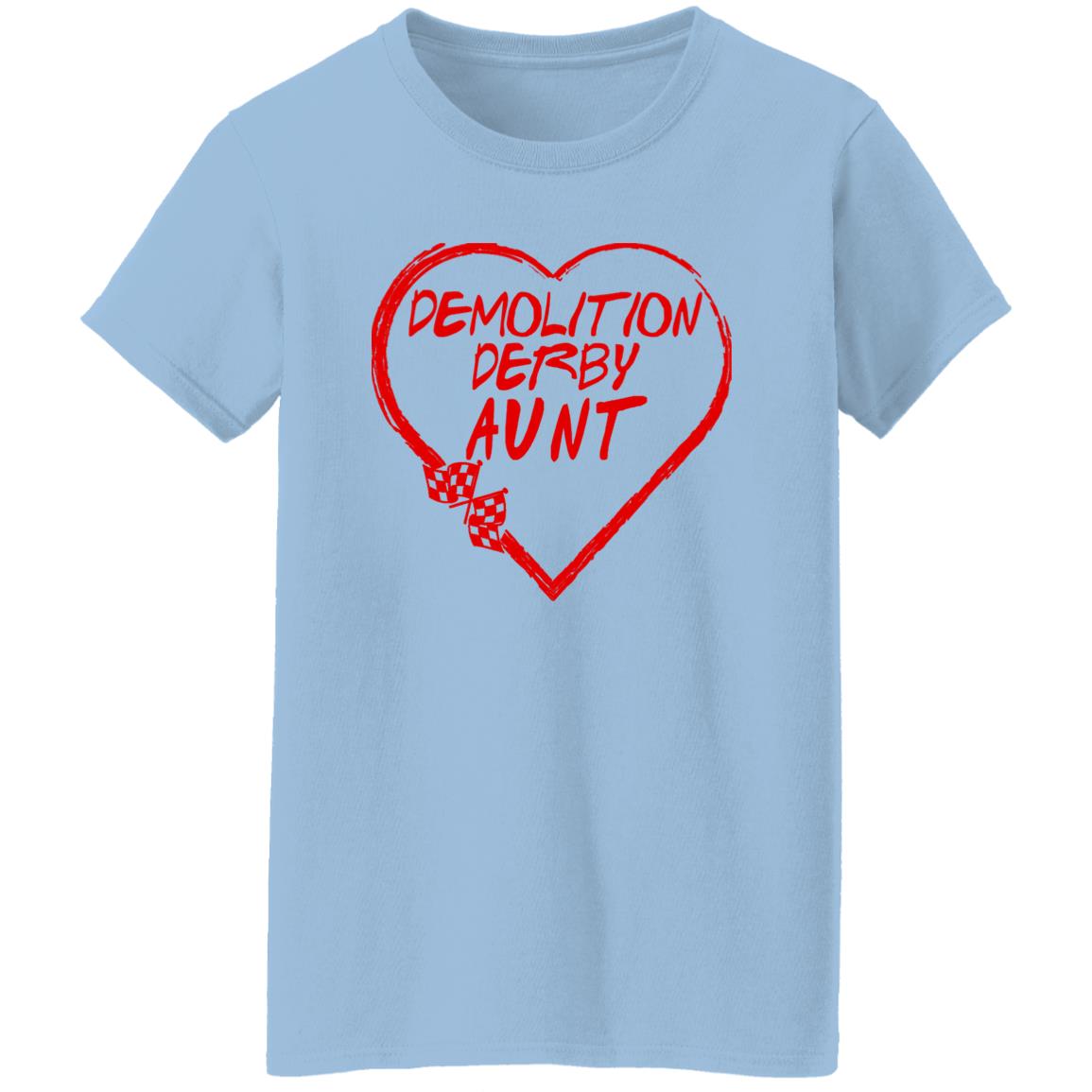 Demolition Derby Aunt Heart Ladies' 5.3 oz. T-Shirt
