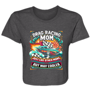 Drag Racing Mom Just Like Other Moms Crop Top Tees