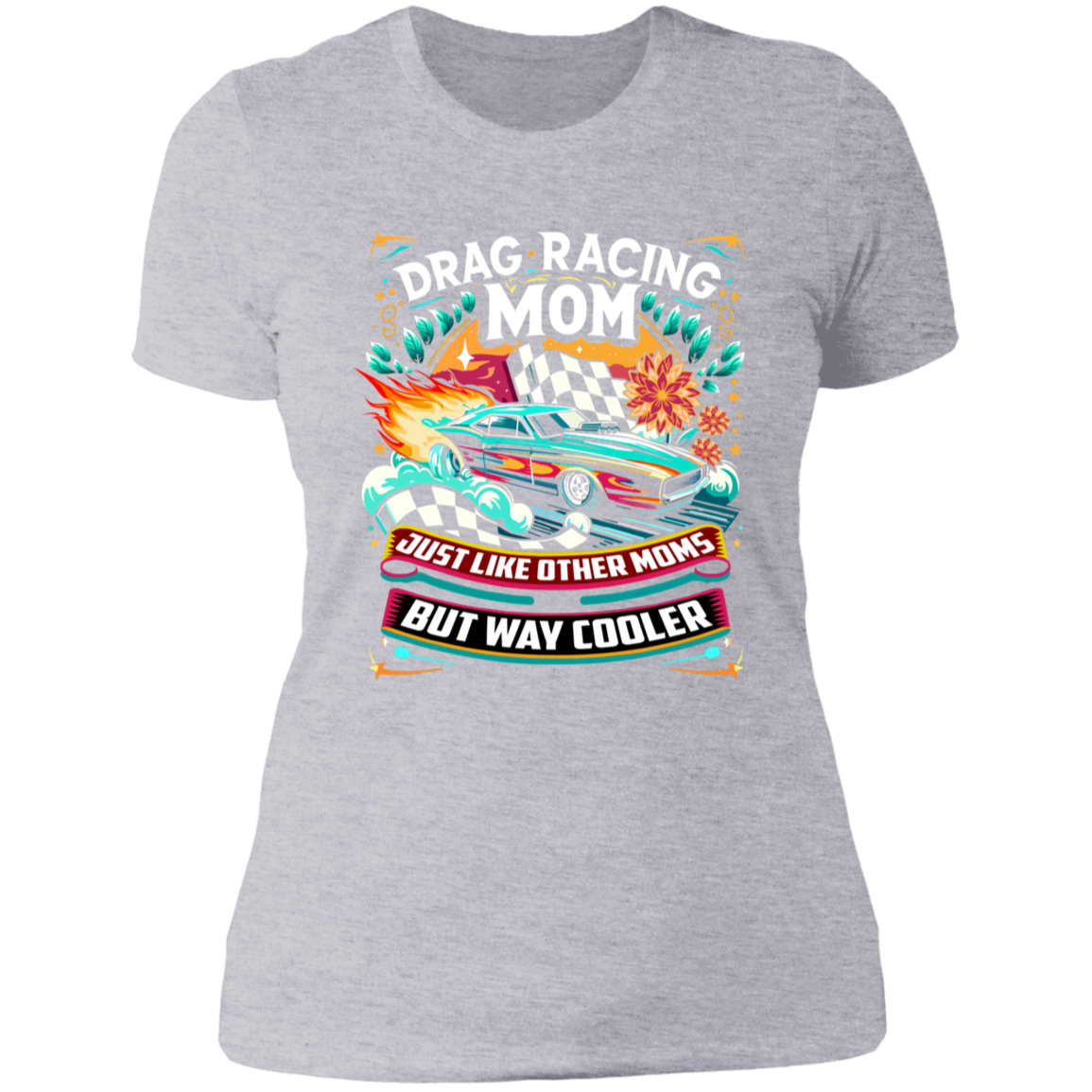 I'm Not Most Moms Drag Racing Flowy Racerback Tank