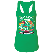 Drag Racing Mom Just Like Other Moms Tank Tops