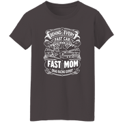Behind Every Fast Car is a Fast Mom Drag Racing Expert T-Shirts