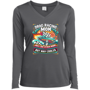 Drag Racing Mom Just Like Other Moms Long Sleeve Tees
