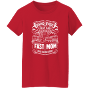 Behind Every Fast Car is a Fast Mom Drag Racing Expert T-Shirts