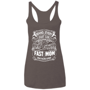 Behind Every Fast Car is a Fast Mom Drag Racing Expert Tank Tops