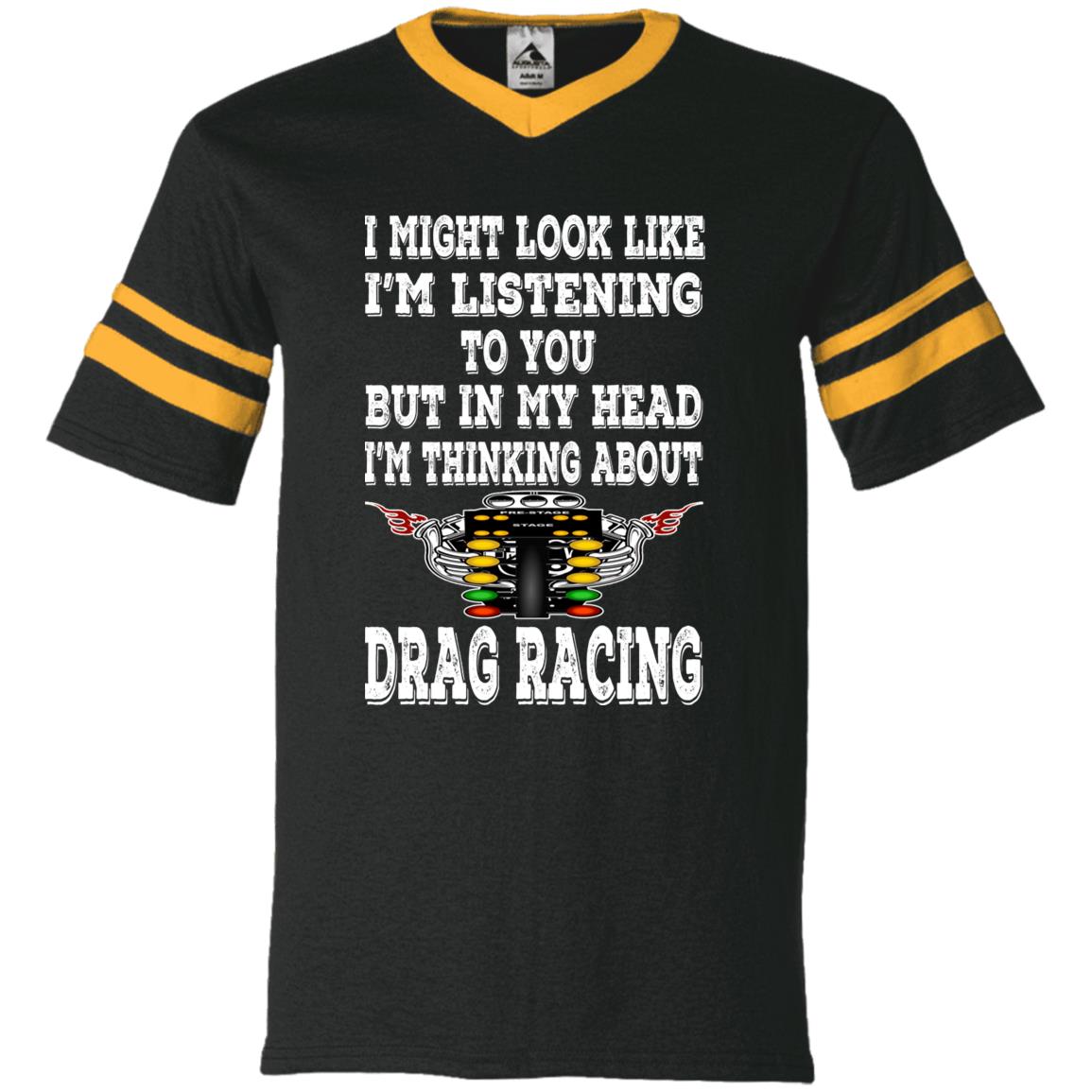 I Might look Like I'm Listening To You Drag Racing V-Neck Sleeve Stripe Jersey