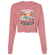 Drag Racing Mom Just Like Other Moms Crop Top Tees