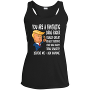You're A Fantastic Drag Racer Women's Tank Tops