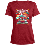 Drag Racing Mom Just Like Other Moms T-Shirts