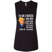 You're A Fantastic Drag Racer Women's Tank Tops