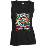 Drag Racing Mom Just Like Other Moms Tank Tops