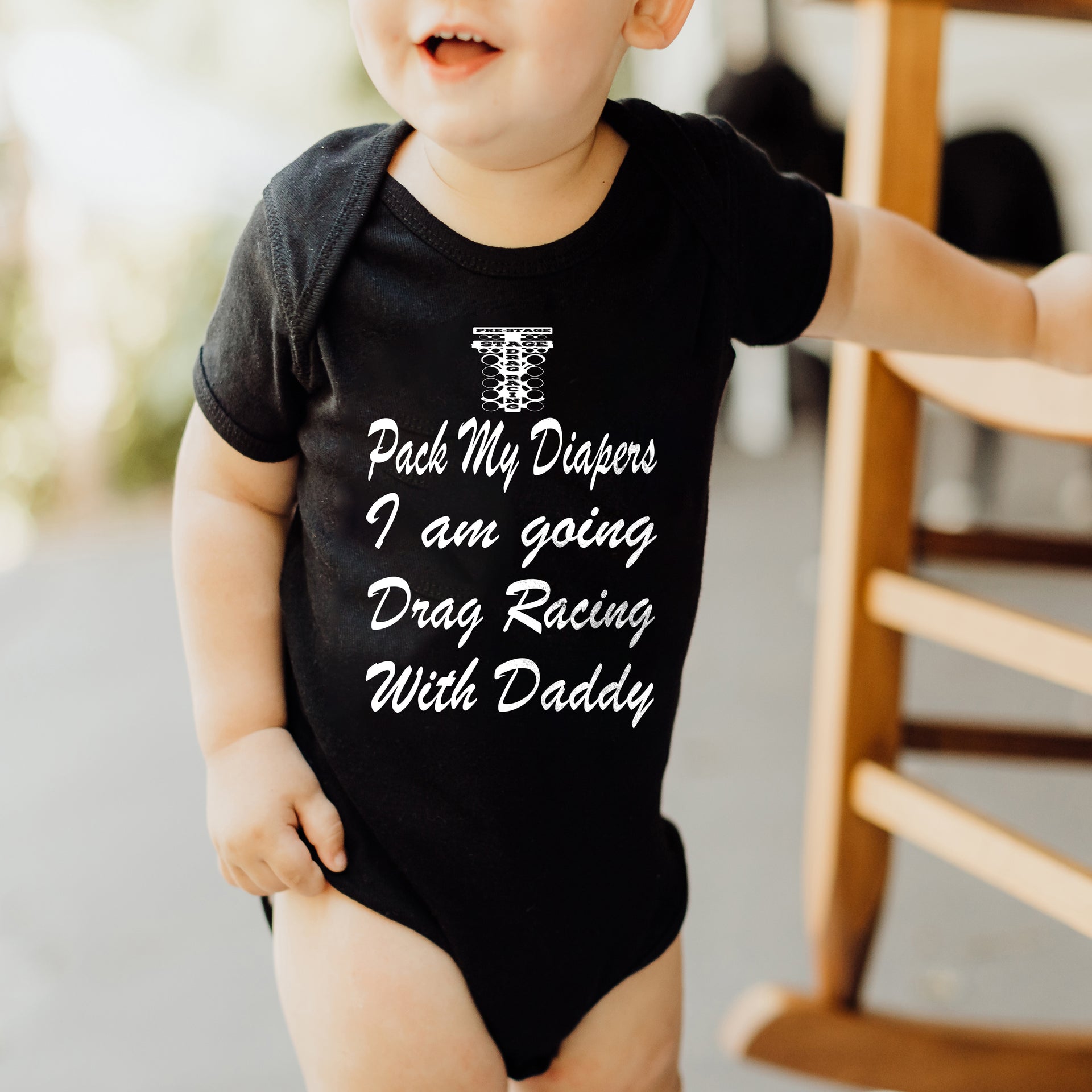 Pack My Diapers I am going Drag Racing With Daddy Onesies