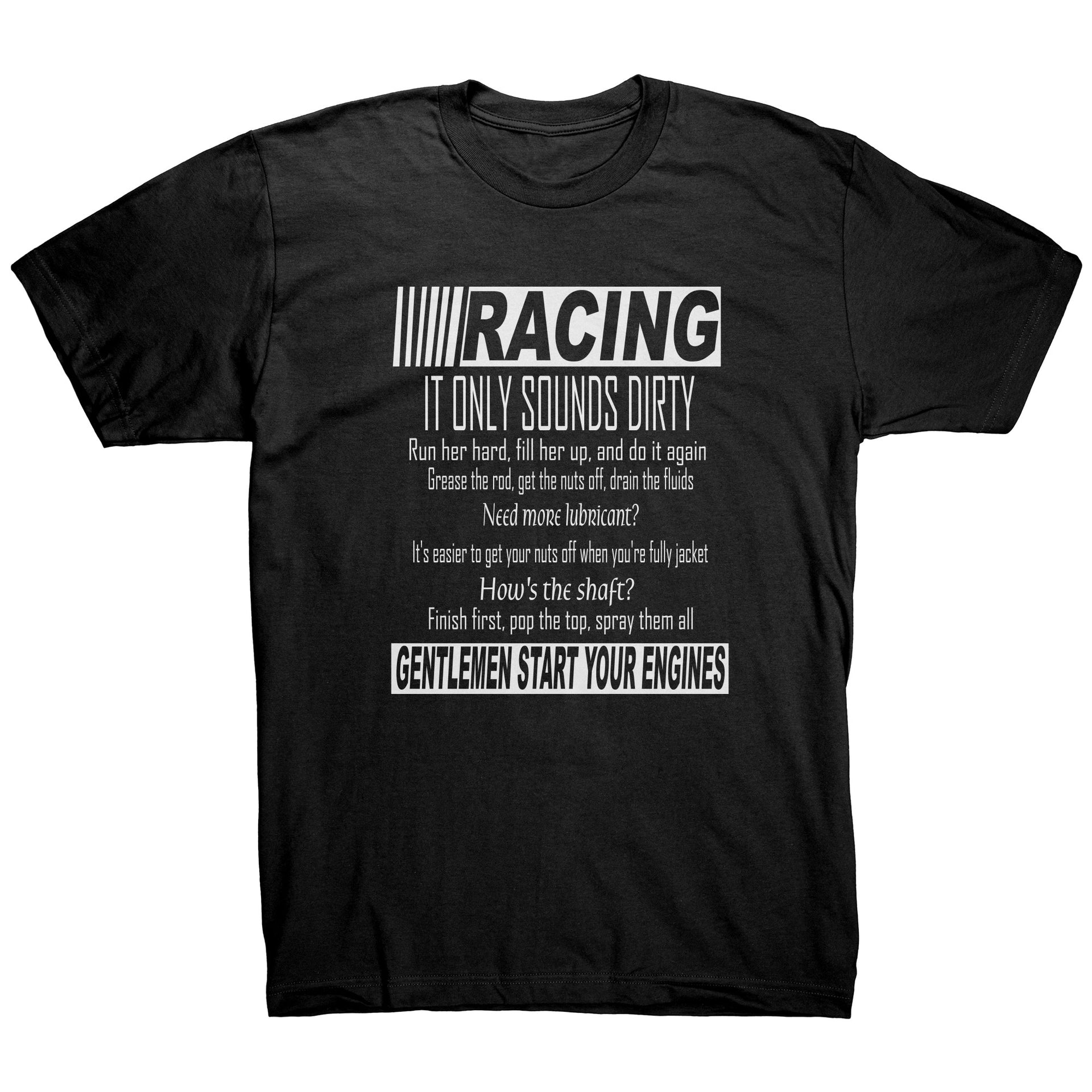 Racing It only sounds dirty Men's T-Shirts