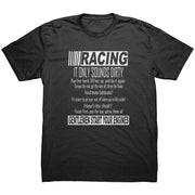 Racing It only sounds dirty Men's T-Shirts