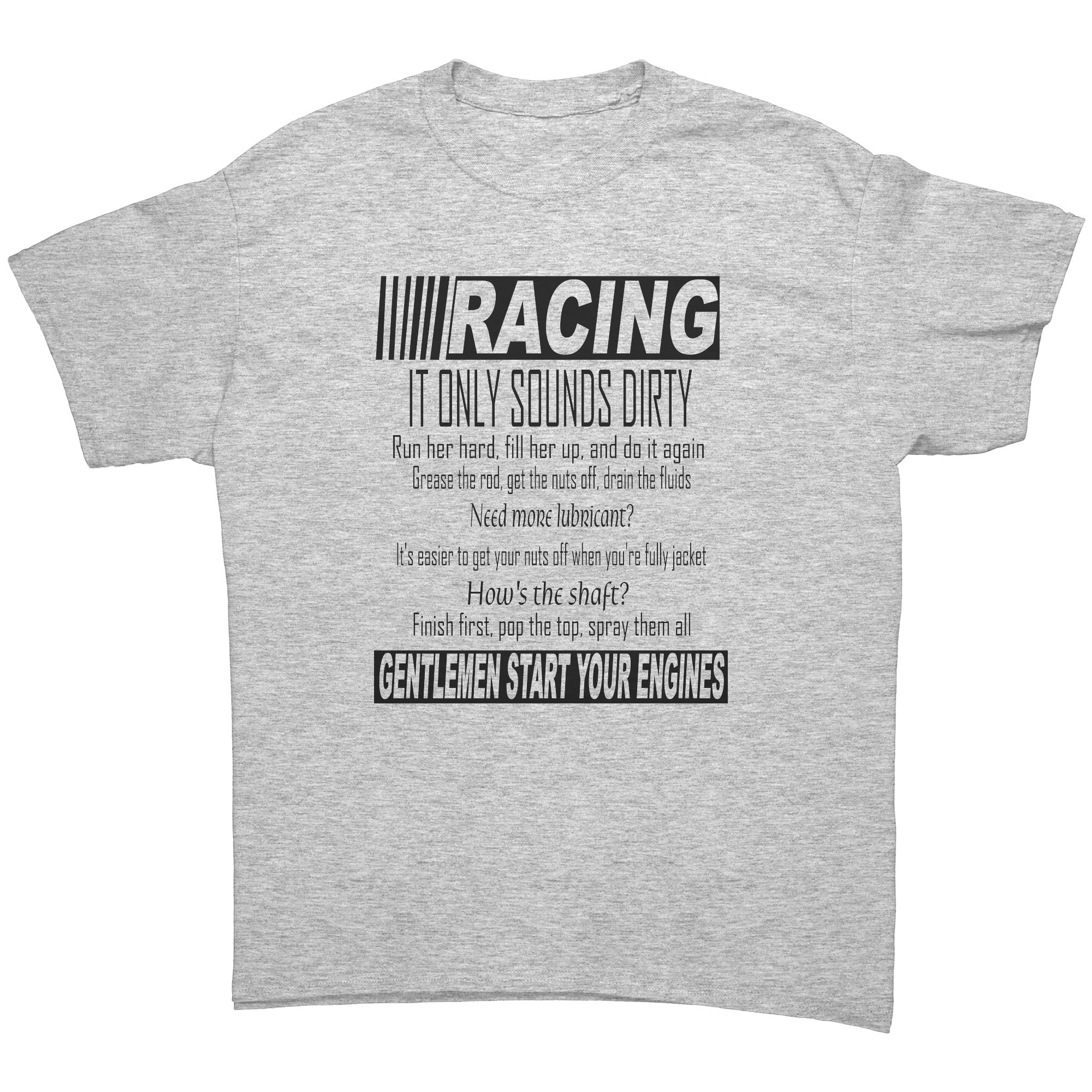 Racing It only sounds dirty Men's T-Shirts