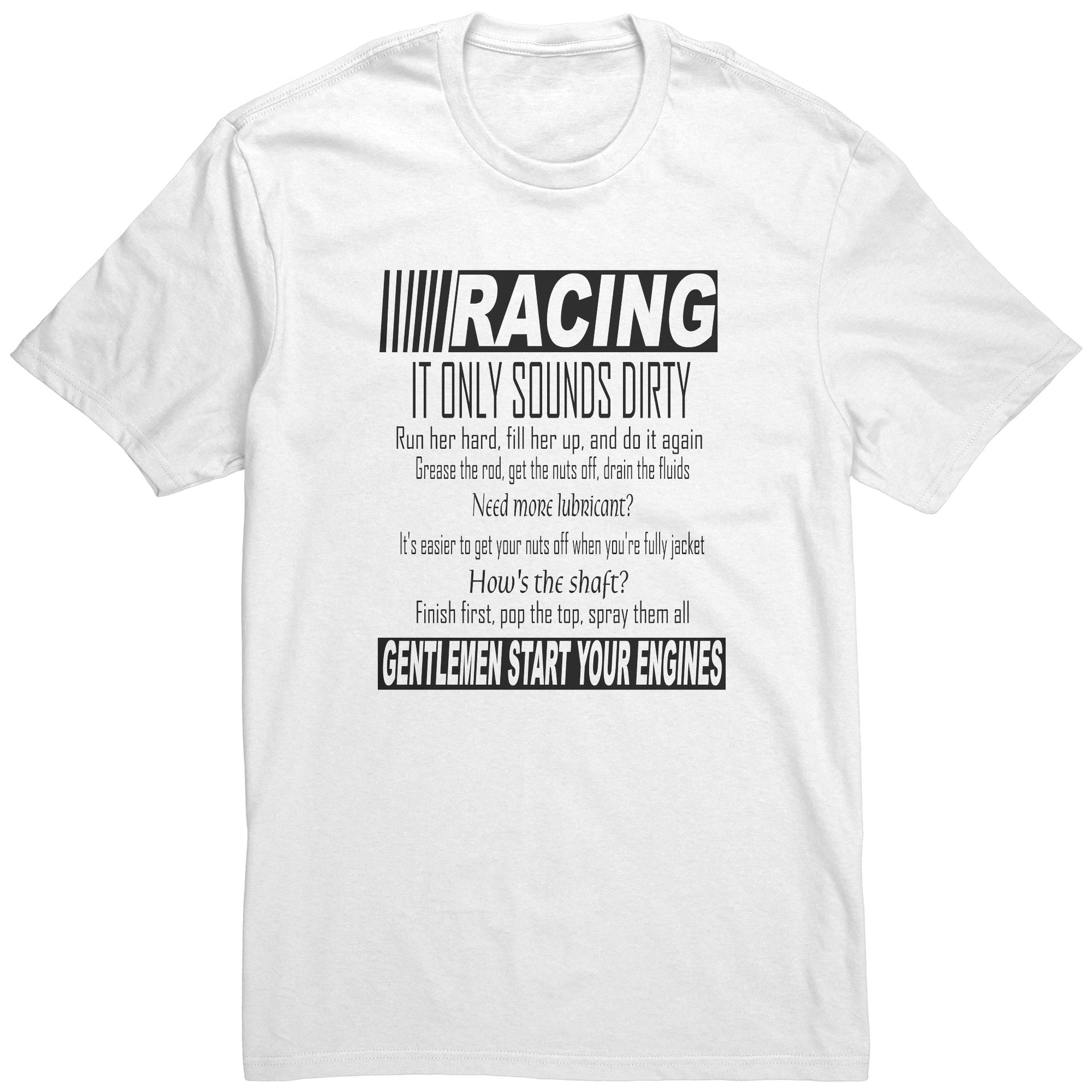 Racing It only sounds dirty Men's T-Shirts