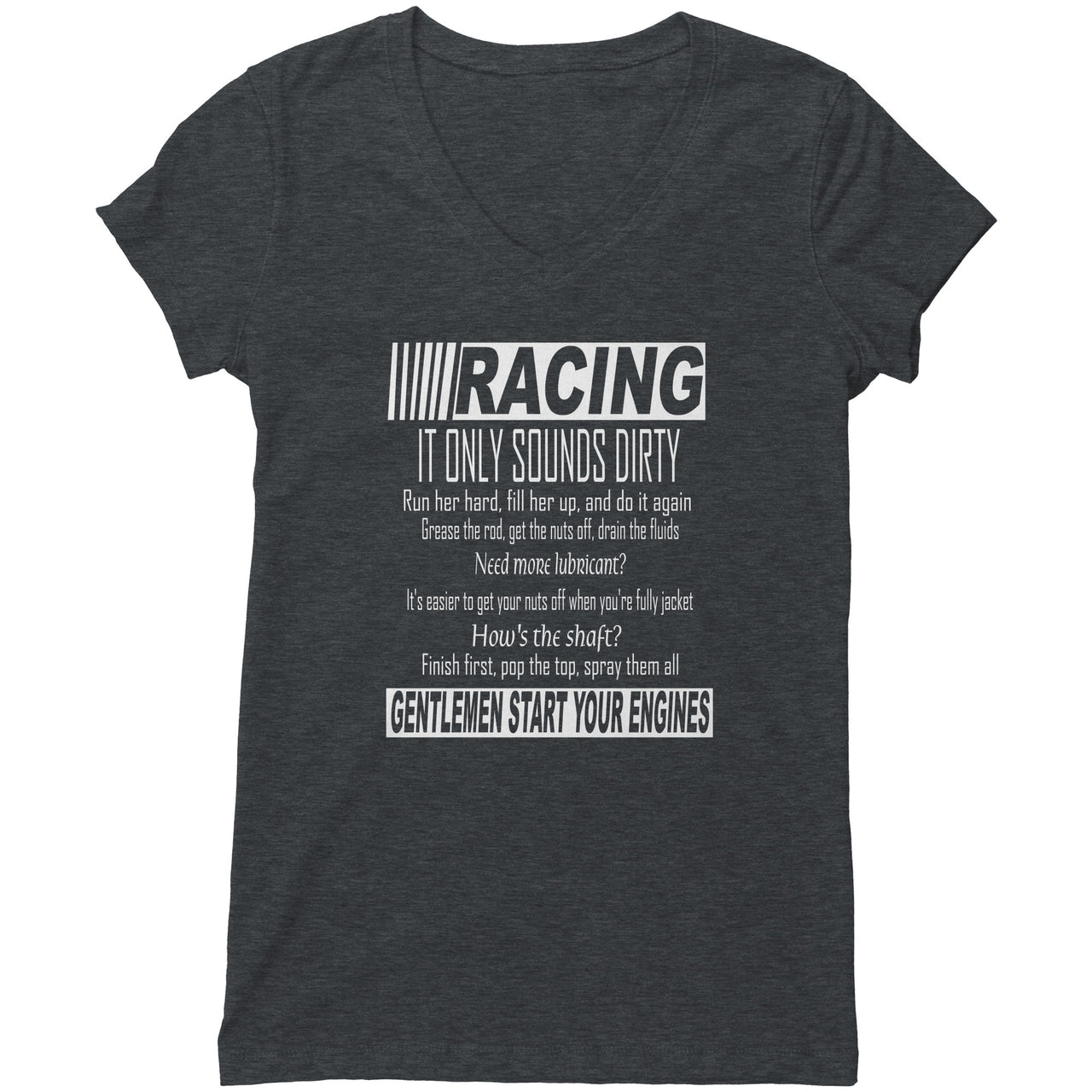 Racing It only sounds dirty Women's T-Shirts