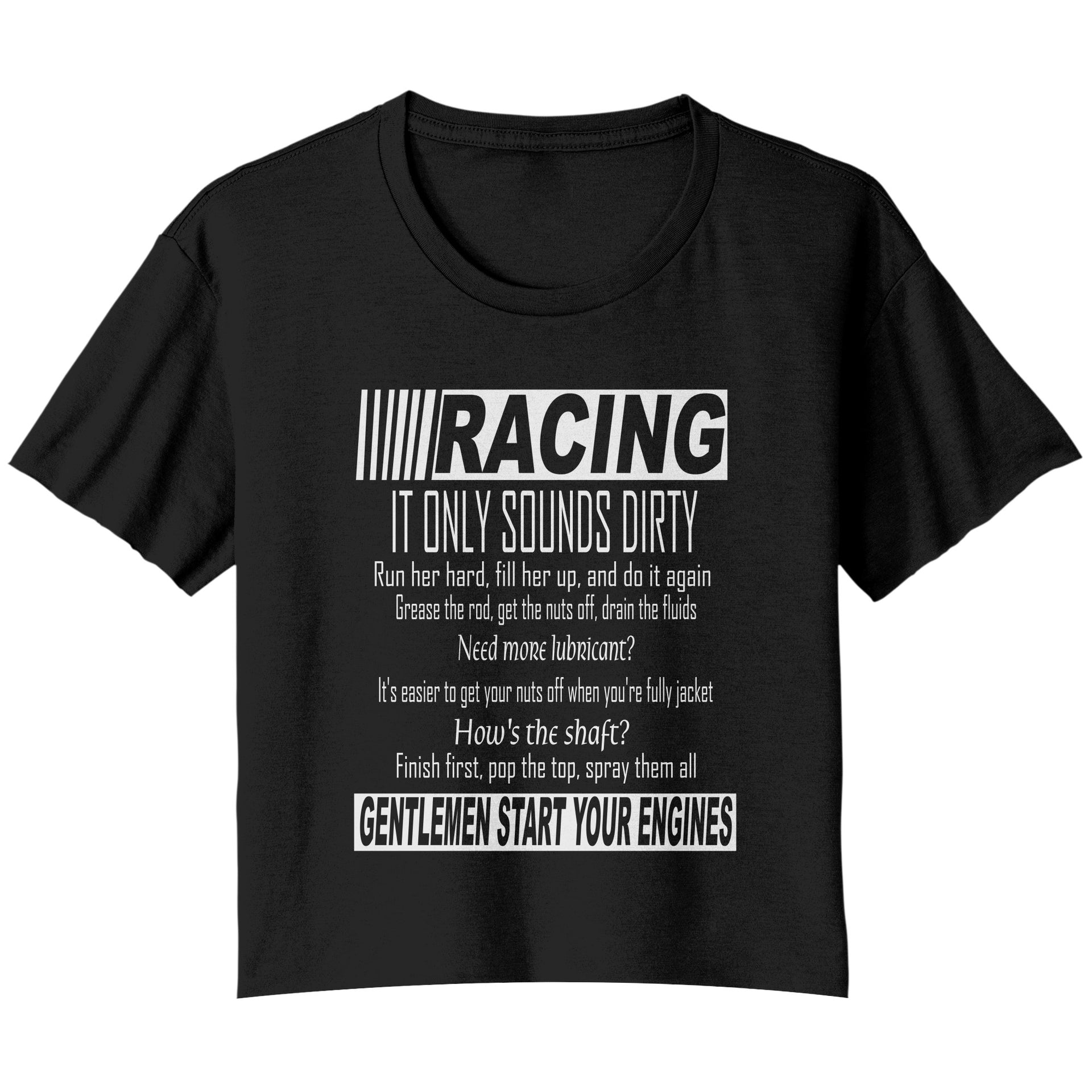 Racing It only sounds dirty Women's T-Shirts