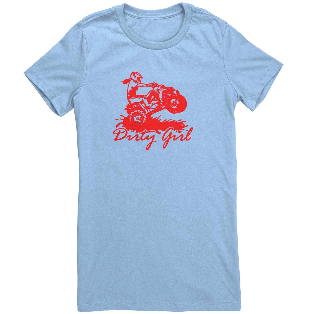 Dirty Girl ATV T-shirts/Sweatshirts