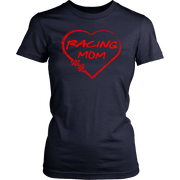 Racing Mom Heart T-Shirts