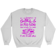 Some Girls Go Drag Racing T-Shirts