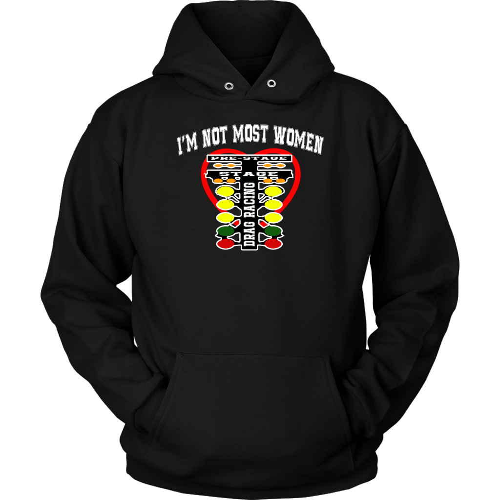 I'm Not Most Women Drag Racing T-Shirts