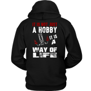 It Is Not Just A Hobby It Is A Way Of Life Drag Racing Sweatshirts